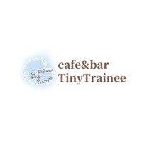 cafe＆bar TinyTrainee