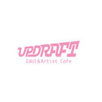 UP-DRAFT ~Idol ＆ Artist Cafe~
