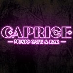 ミュージック・カフェ＆バー　CAPRICE（カプリス）