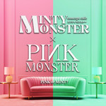 PINK MONSTER ＆ MINTY MONSTER神戸三宮