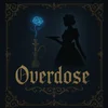 Overdose